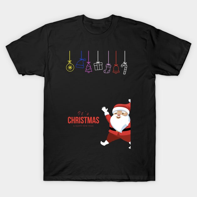 It's Christmas and happy New Year T-Shirt by NSRT